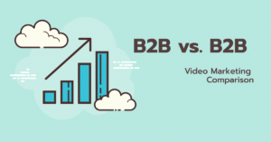 b2b vs b2c video marketing comparison