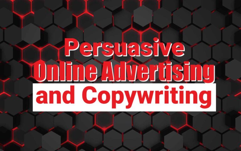 Persuasive Online Advertising